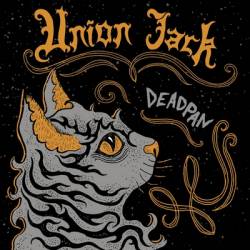 Union Jack : Deadpan